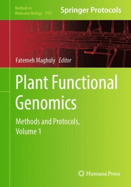 Fatemeh Maghuly - Plant Functional Genomics, E-bok