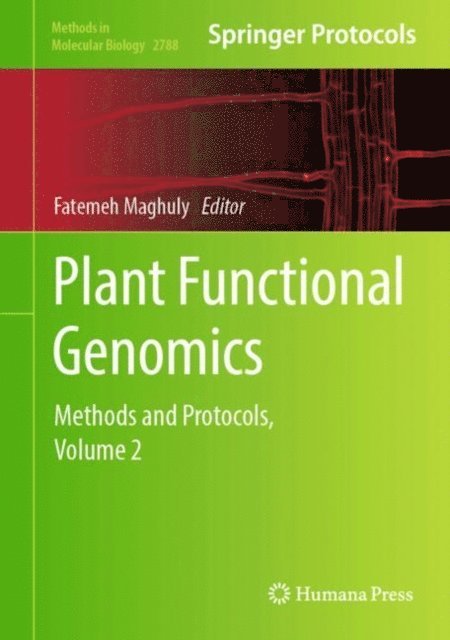 Fatemeh Maghuly - Plant Functional Genomics, E-bok
