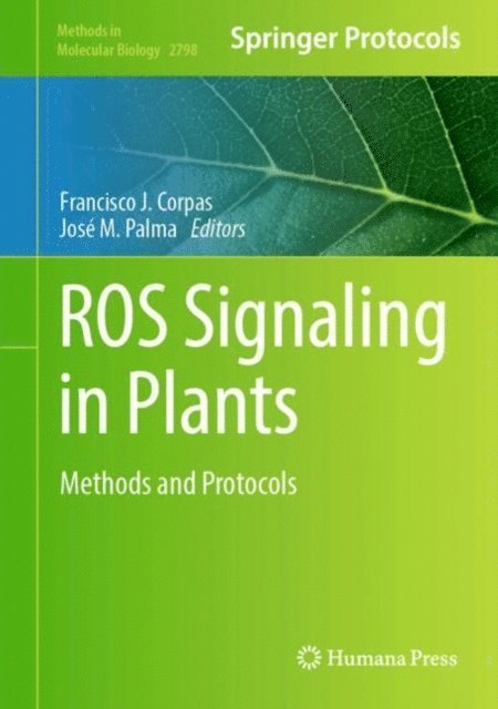 Jose M. Palma, Francisco J. Corpas - ROS Signaling in Plants, E-bok