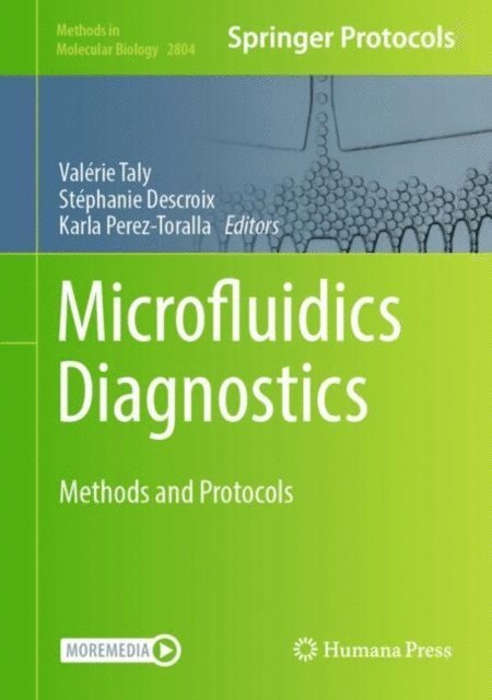 Karla Perez-Toralla, Stephanie Descroix, Valerie Taly - Microfluidics Diagnostics, E-bok