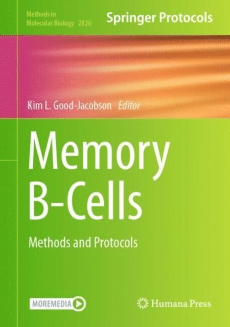 Kim L. Good-Jacobson - Memory B-Cells, E-bok