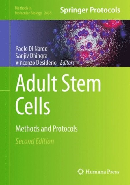 Vincenzo Desiderio, Sanjiv Dhingra, Paolo Di Nardo - Adult Stem Cells, E-bok