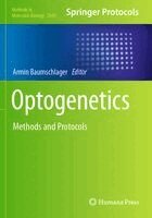 Armin Baumschlager - Optogenetics, Häftad