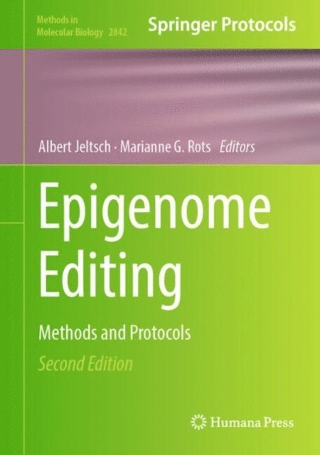 Marianne G. Rots, Albert Jeltsch - Epigenome Editing, E-bok