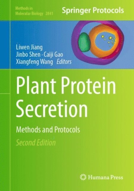 Xiangfeng Wang, Caiji Gao, Jinbo Shen, Liwen Jiang - Plant Protein Secretion, E-bok