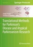 Sergiu Groppa, Susanne A. Schneider - Translational Methods for Parkinson’s Disease and Atypical Parkinsonism Research, Häftad