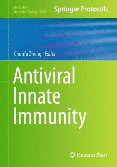 Chunfu Zheng - Antiviral Innate Immunity, E-bok