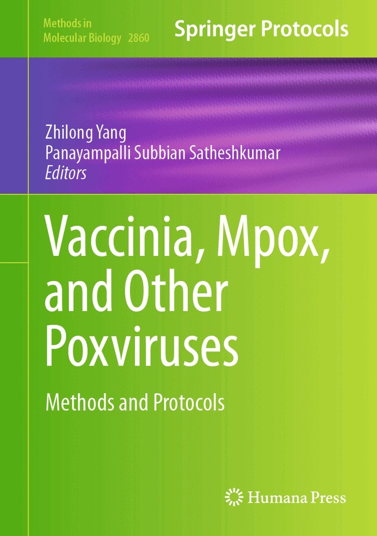 Zhilong Yang, Panayampalli Subbian Satheshkumar - Vaccinia, Mpox, and Other Poxviruses, Inbunden