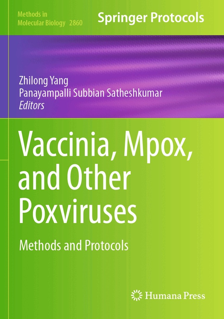 Zhilong Yang, Panayampalli Subbian Satheshkumar - Vaccinia, Mpox, and Other Poxviruses, Häftad
