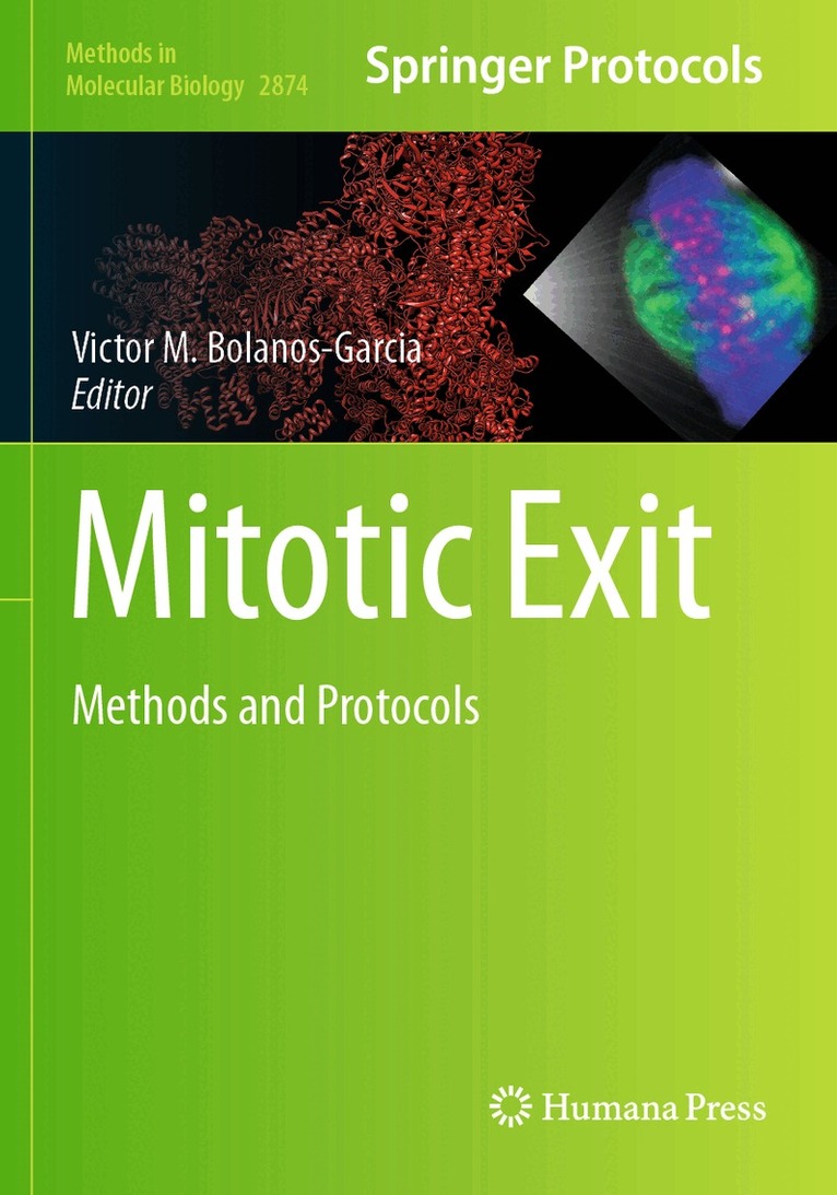 Victor M. Bolanos-Garcia - Mitotic Exit, Häftad