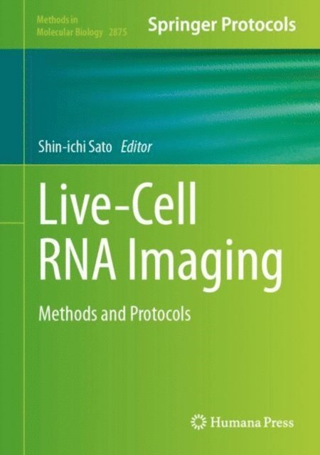 Shin-ichi Sato - Live-Cell RNA Imaging, E-bok