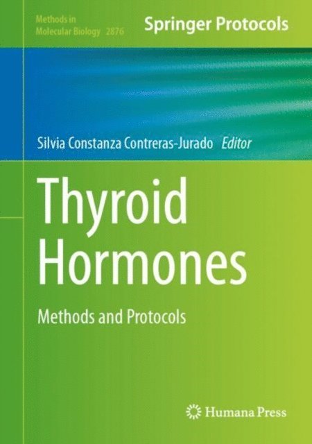 Constanza Contreras-Jurado - Thyroid Hormones, E-bok