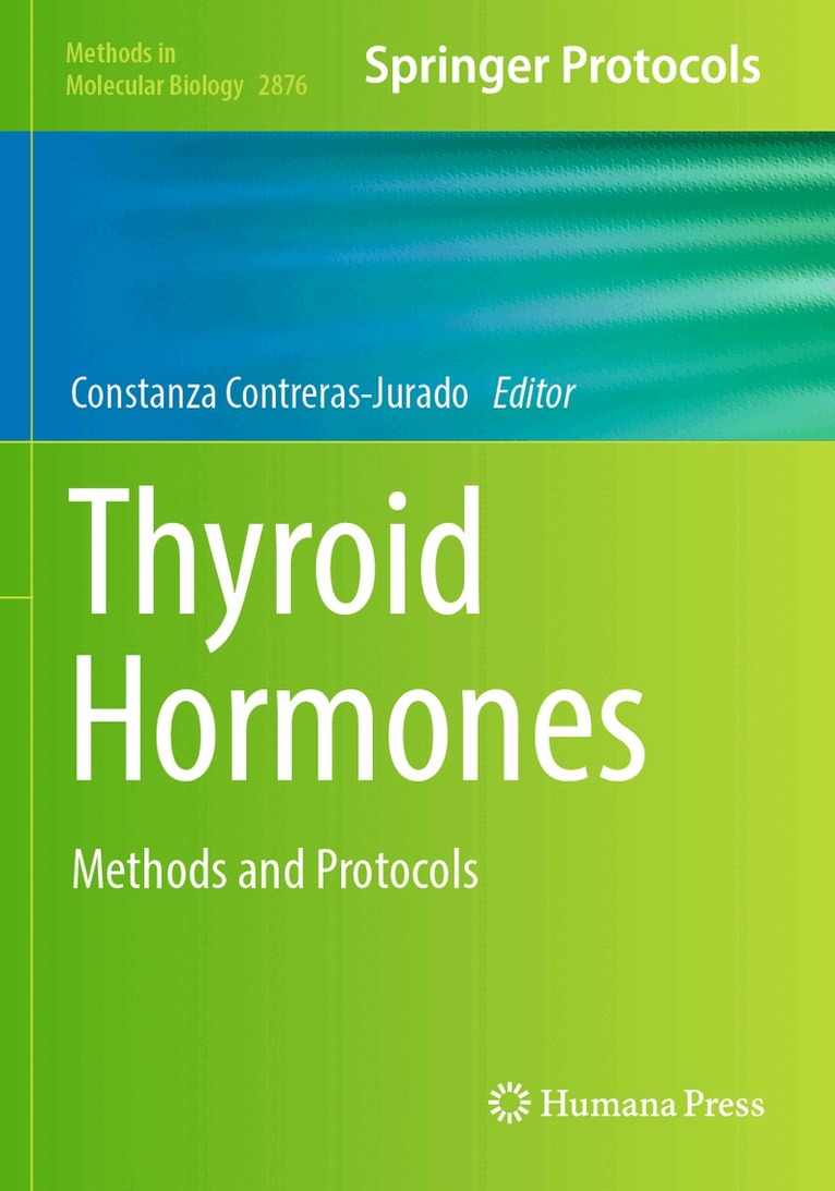 Constanza Contreras-Jurado - Thyroid Hormones, Häftad