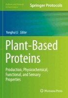 Yonghui Li - Plant-Based Proteins, Häftad