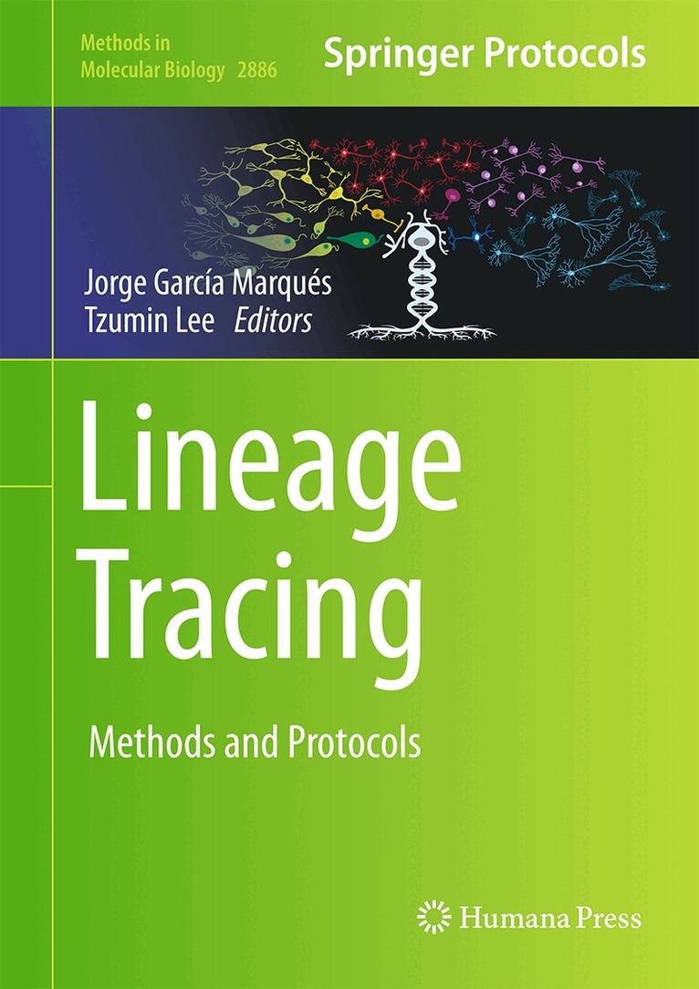 Jorge García-Marqués, Tzumin Lee - Lineage Tracing, Inbunden
