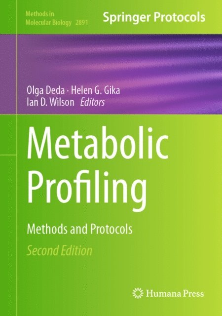 Ian D. Wilson, Helen G. Gika, Olga Deda - Metabolic Profiling, E-bok