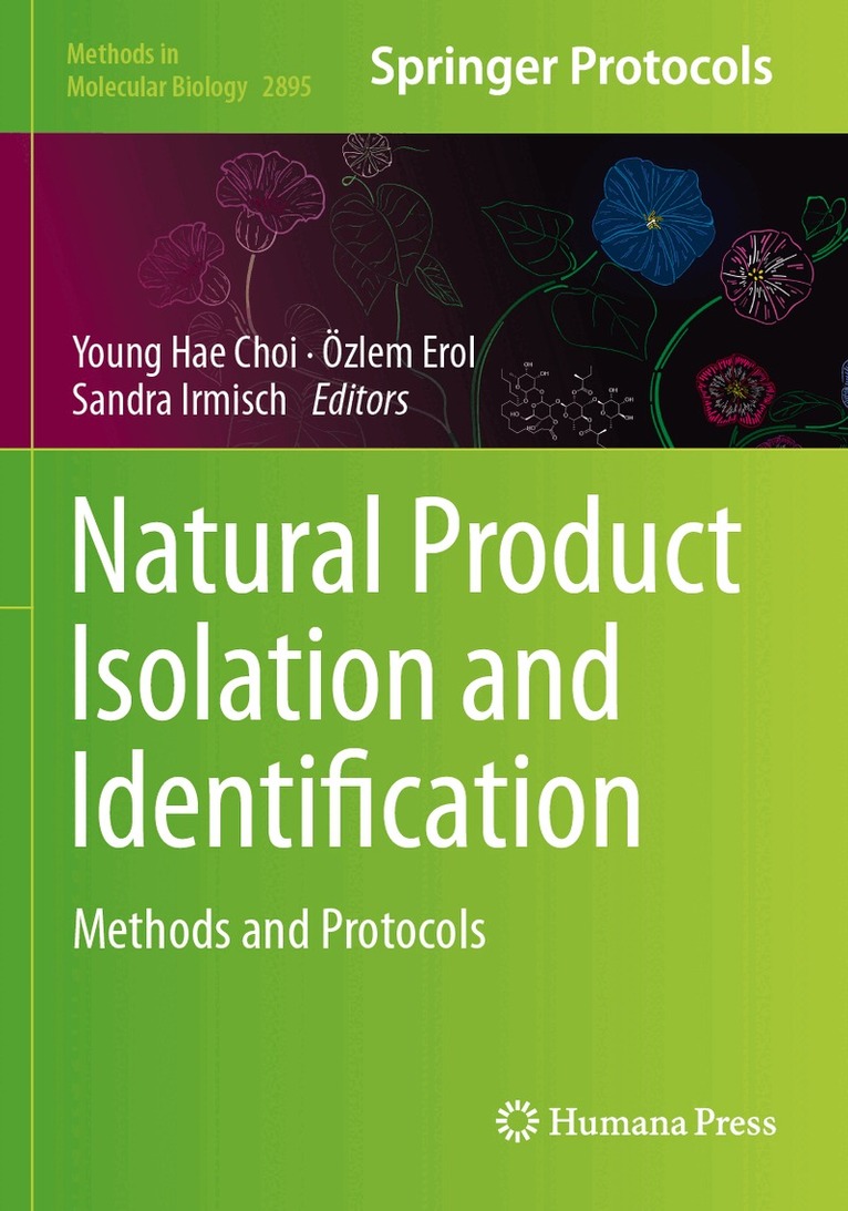 Young Hae Choi, Ozlem Erol, Sandra Irmisch - Natural Product Isolation and Identification, Häftad