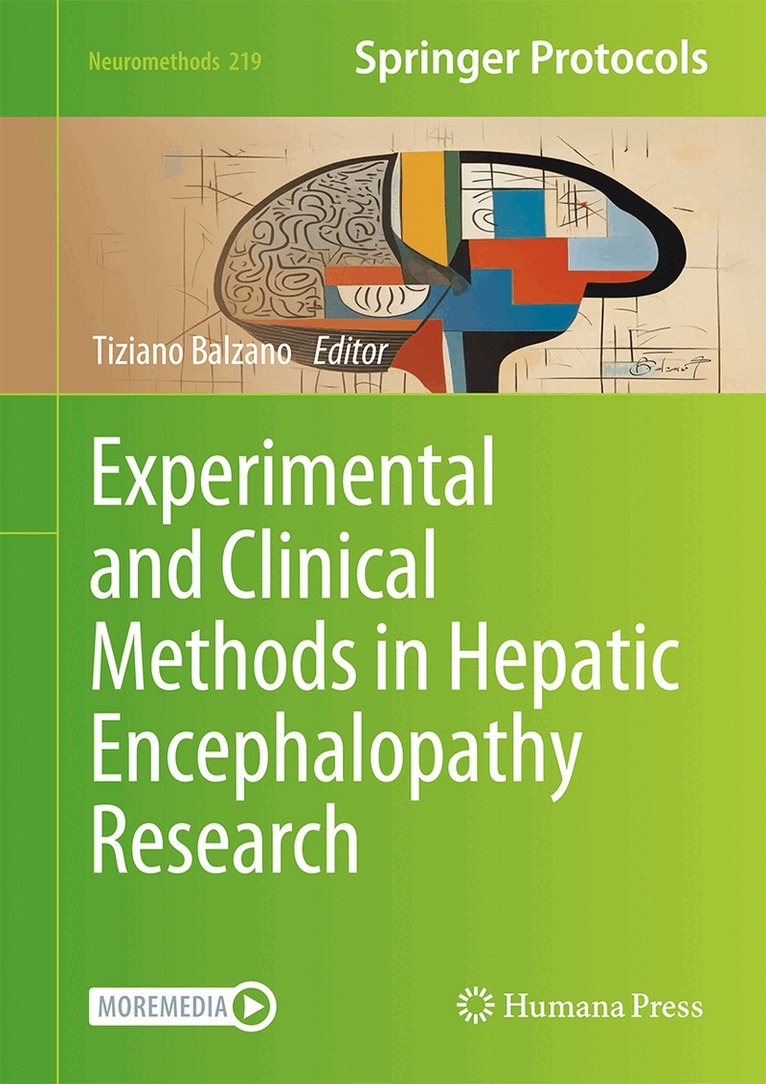 Tiziano Balzano - Experimental and Clinical Methods in Hepatic Encephalopathy Research, Inbunden