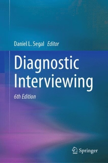 Daniel L. Segal - Diagnostic Interviewing, E-bok
