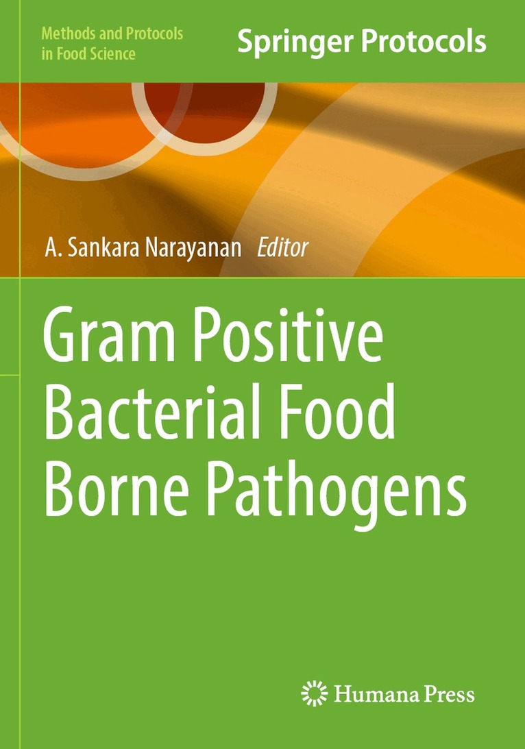 A. Sankara Narayanan - Gram Positive Bacterial Food Borne Pathogens, Häftad. Tillgänglighet: Lägg i varukorg