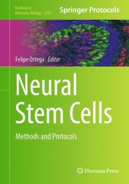Felipe Ortega - Neural Stem Cells, E-bok