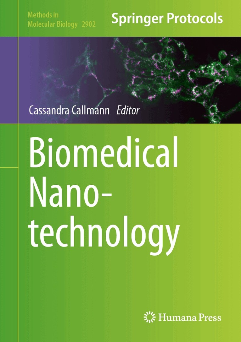 Cassandra Callmann - Biomedical Nanotechnology, Inbunden