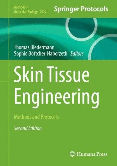 Sophie Bottcher-Haberzeth, Thomas Biedermann - Skin Tissue Engineering, E-bok