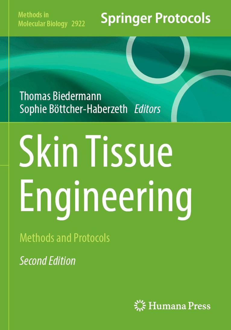 Thomas Biedermann, Sophie Böttcher-Haberzeth - Skin Tissue Engineering, Häftad