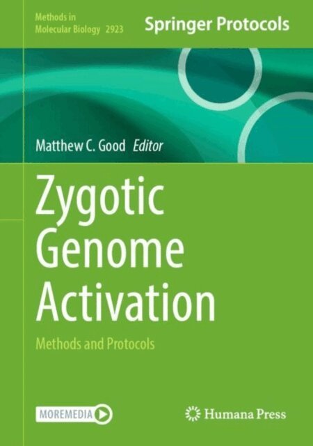 Matthew C. Good - Zygotic Genome Activation, E-bok