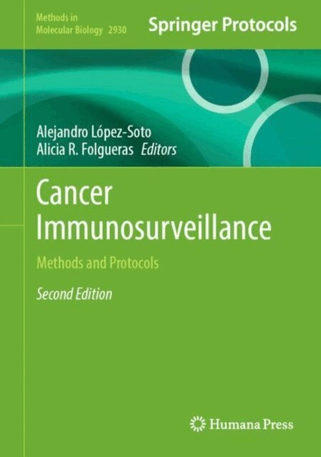 Alicia R. Folgueras, Alejandro Lopez-Soto - Cancer Immunosurveillance, E-bok