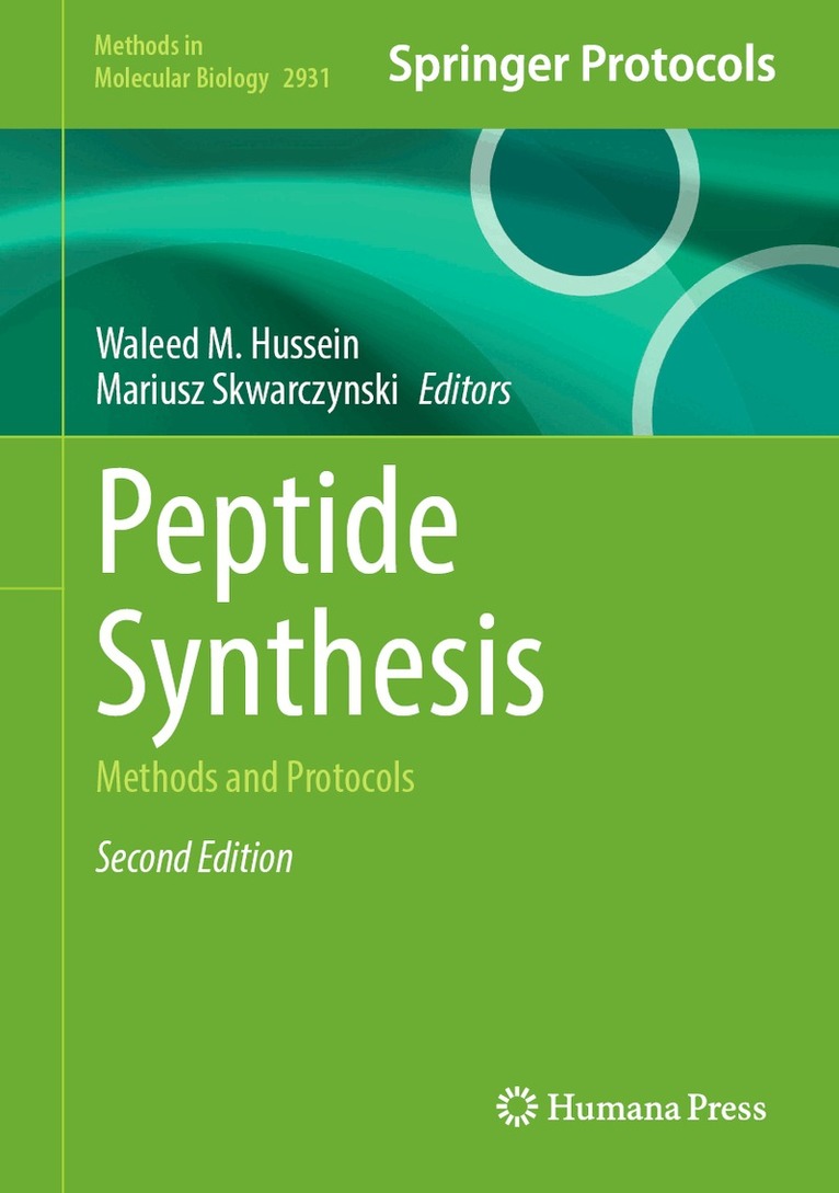 Waleed M. Hussein, Mariusz Skwarczynski - Peptide Synthesis, Inbunden