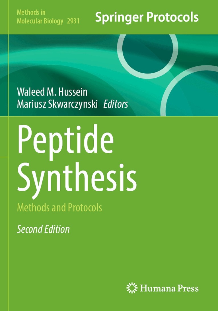 Waleed M. Hussein, Mariusz Skwarczynski - Peptide Synthesis, Häftad