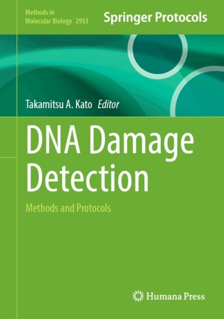 Takamitsu A. Kato - DNA Damage Detection, E-bok
