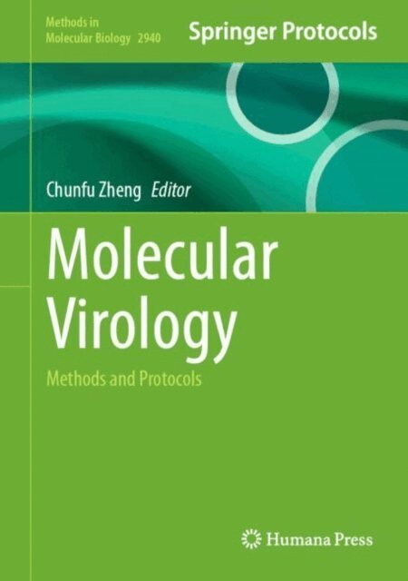Chunfu Zheng - Molecular Virology, E-bok