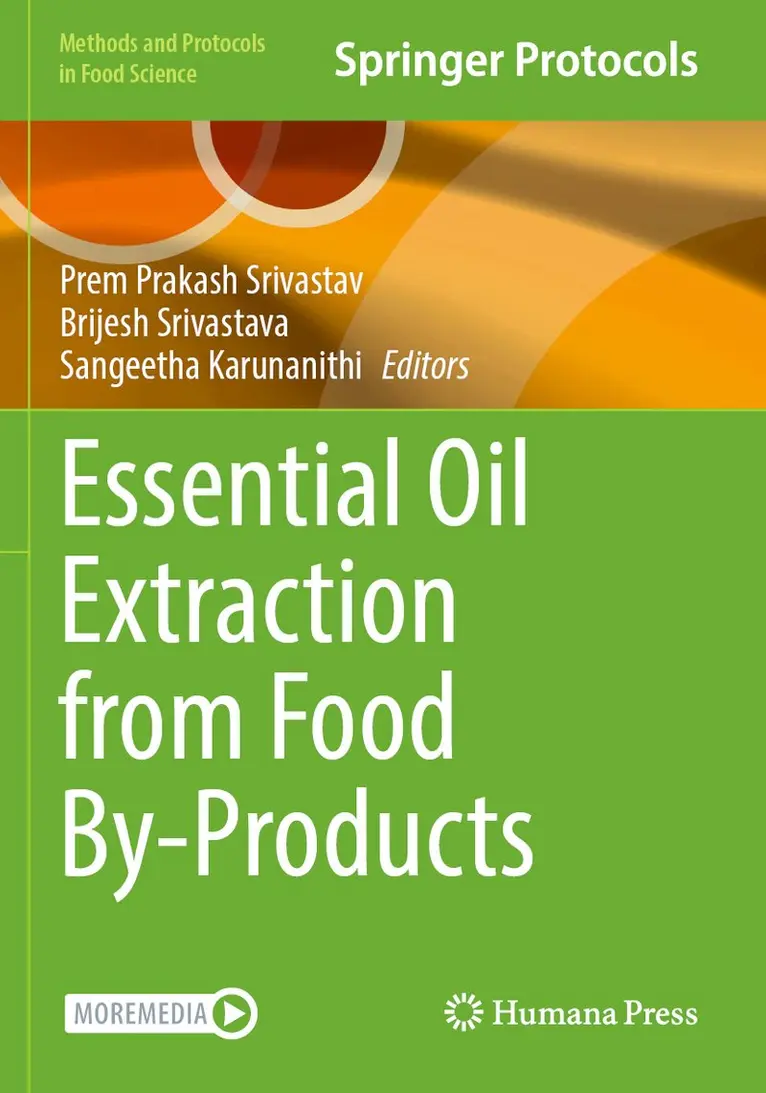 Prem Prakash Srivastav, Brijesh Srivastava, Sangeetha Karunanithi - Essential Oil Extraction from Food By-Products, Häftad. Tillgänglighet: Lägg i varukorg