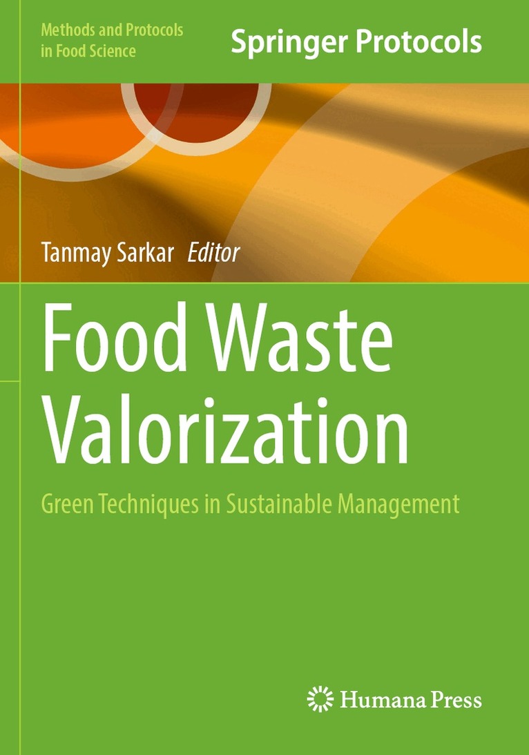 Tanmay Sarkar - Food Waste Valorization, Häftad
