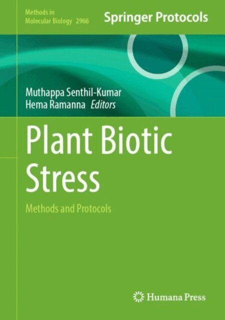 Hema Ramanna, Muthappa Senthil-Kumar - Plant Biotic Stress, E-bok