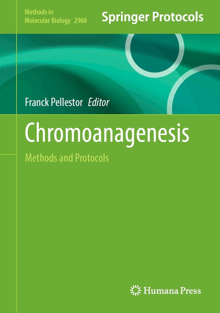 Franck Pellestor - Chromoanagenesis, Inbunden