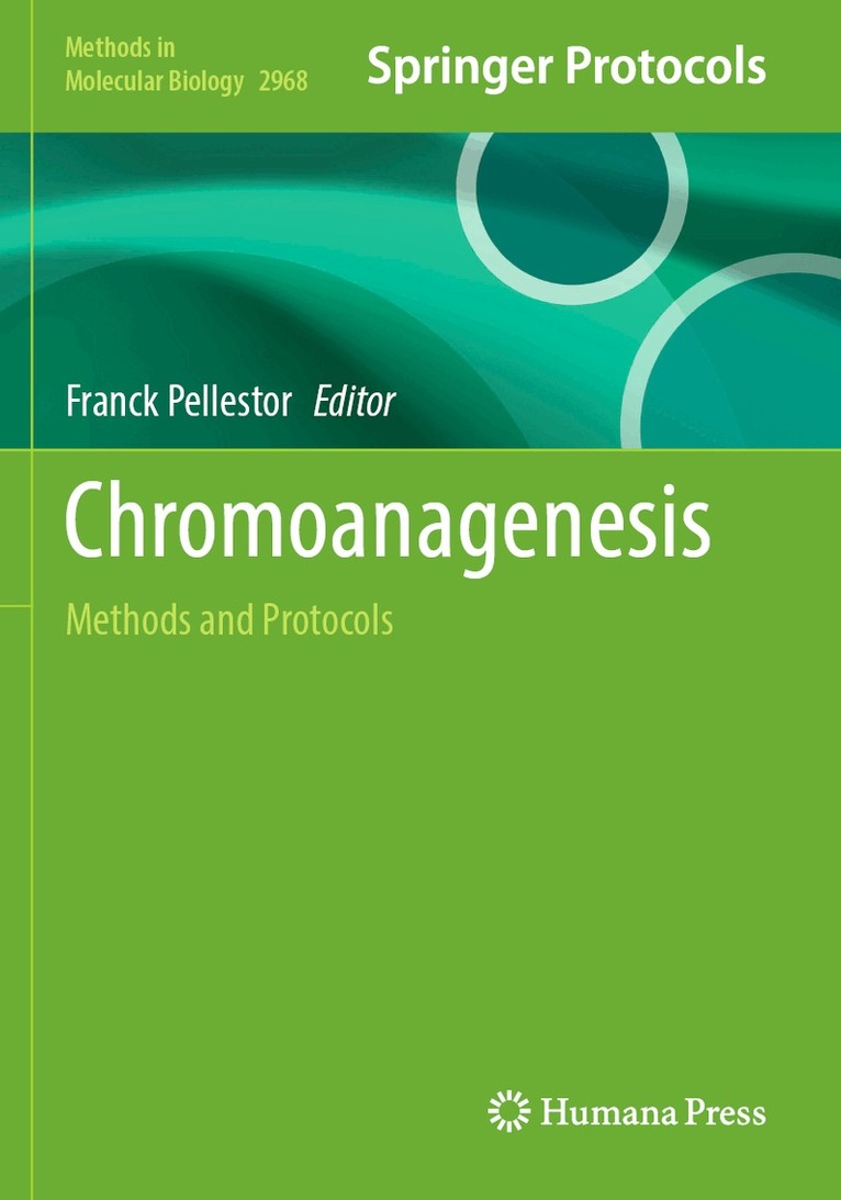 Franck Pellestor - Chromoanagenesis, Häftad