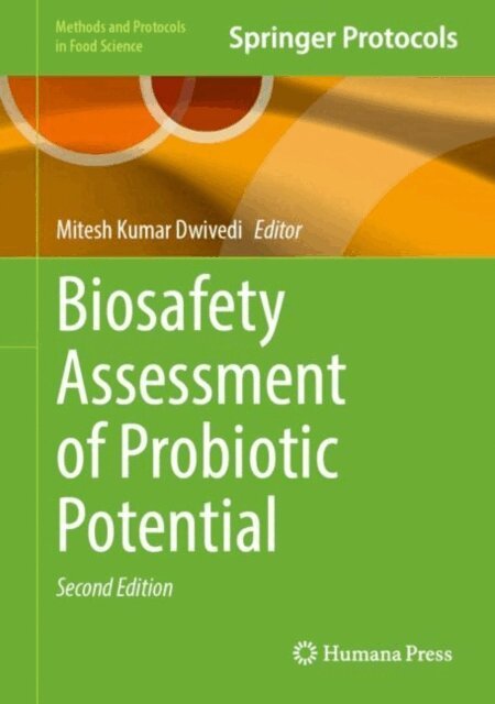 Mitesh Kumar Dwivedi - Biosafety Assessment of Probiotic Potential, E-bok