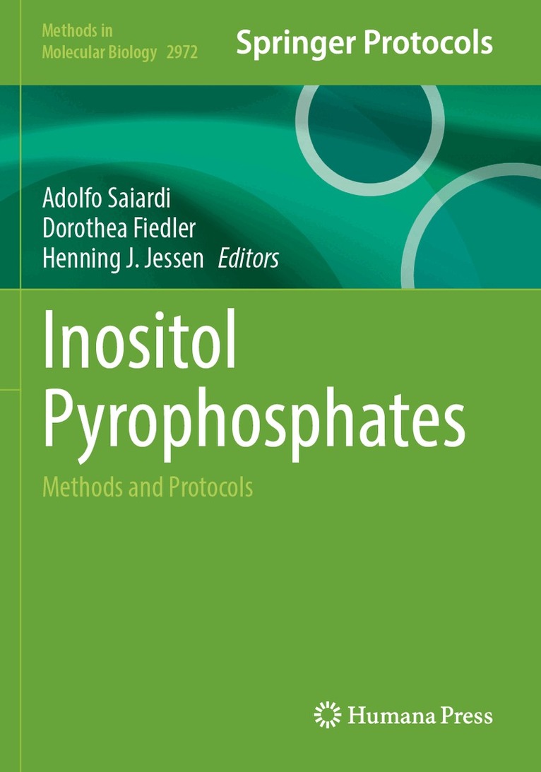 Adolfo Saiardi, Dorothea Fiedler, Henning J. Jessen - Inositol Pyrophosphates, Häftad