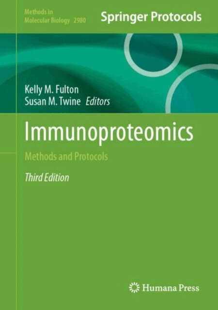 Susan M. Twine, Kelly M. Fulton - Immunoproteomics, E-bok. Tillgänglighet: Lägg i varukorg