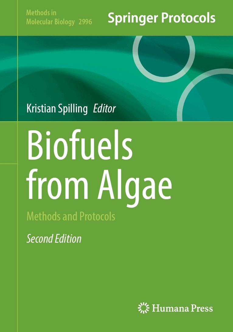 Kristian Spilling - Biofuels from Algae, Inbunden
