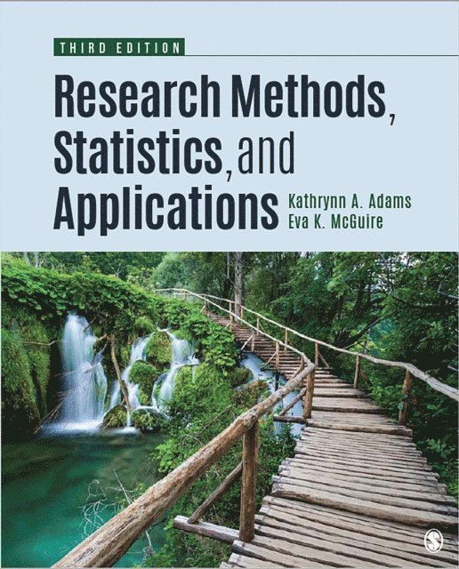 Eva K. McGuire, Kathrynn A. Adams - Student Study Guide With IBM(R) SPSS(R) Workbook for Research Methods, Statistics, and Applications, E-bok