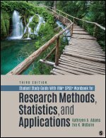 Kathrynn A. Adams, Eva Kung McGuire (aka: Lawrence) - Student Study Guide With IBM® SPSS® Workbook for Research Methods, Statistics, and Applications, Övrigt