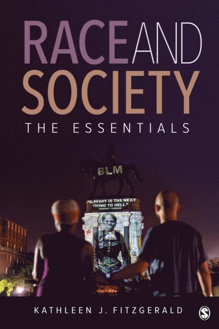 Kathleen J. Fitzgerald - Race and Society: The Essentials, E-bok