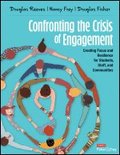 Confronting the Crisis of Engagement