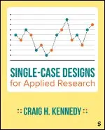 Craig H. Kennedy - Single-Case Designs for Applied Research, Häftad. Tillgänglighet: Lägg i varukorg