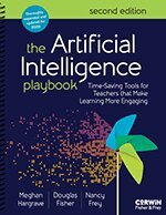 Meghan Hargrave, Douglas Fisher, Nancy Frey - The Artificial Intelligence Playbook, Häftad