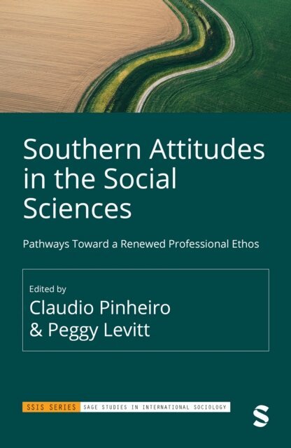 Peggy Levitt, Claudio Pinheiro - Southern Attitudes in the Social Sciences, E-bok. Tillgänglighet: Lägg i varukorg